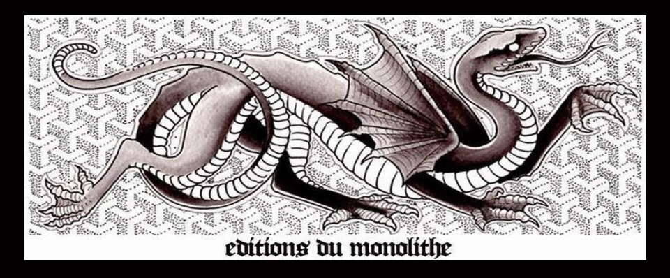 EDITIONS DU MONOLITHE