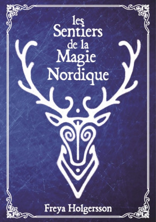 Les Sentiers de la Magie Nordique