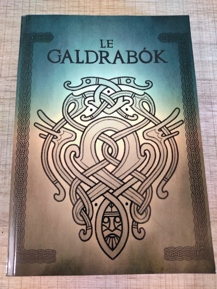 Le Galdrabók décrypté et autres Secrets de Magie Runique