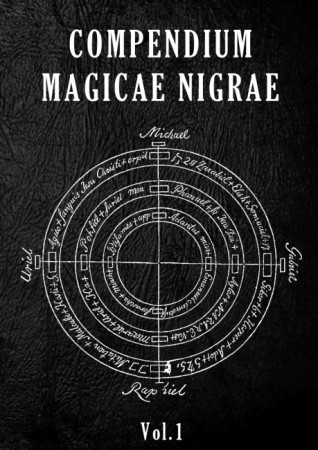 Compendium Magicae Nigrae Vol.1