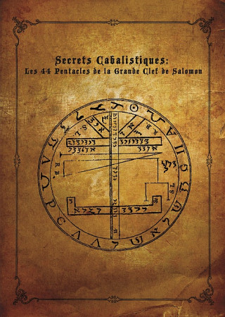 Les 44 Pentacles de la Grande Clef de Salomon