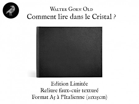 [x] GDHS#01 | Comment lire dans le Cristal ?